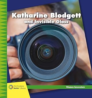 katharine blodgett and invisible glass 1st edition virginia loh hagan ,lauren mccullough 1534132368,