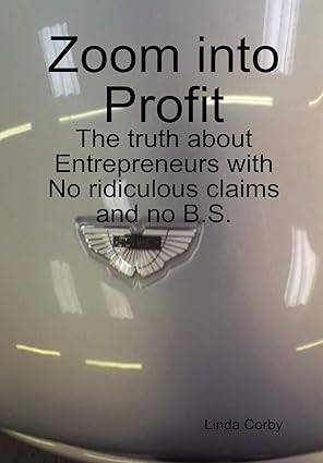 zoom into profit 1st edition linda corby 1447785975, 978-1447785972