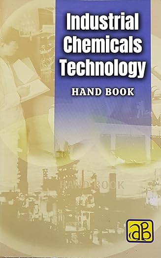 industrial chemicals technology hand book 1st edition niir board of consultants engineers 817833075x,