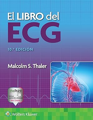 el libro del ecg 1st edition malcolm s thaler md 8419284246, 978-8419284242
