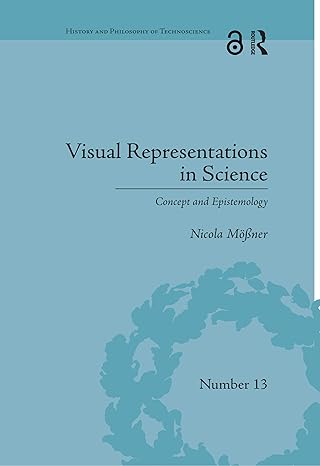 visual representations in science 1st edition nicola ma a ner 0367487055, 978-0367487058