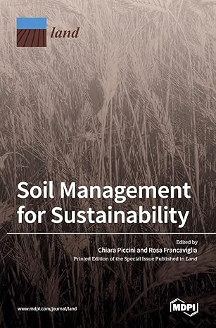 soil management for sustainability 1st edition chiara piccini ,rosa francaviglia 3036523235, 978-3036523231