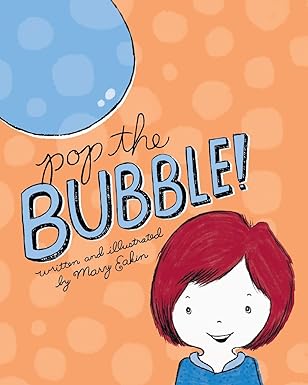 pop the bubble 1st edition mary eakin 1533577986, 978-1533577986