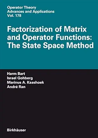 factorization of matrix and operator functions the state space method 1st edition harm bart ,israel gohberg