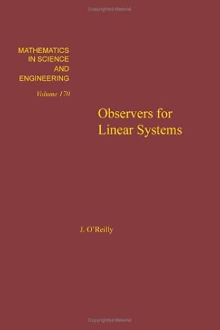 observers for linear systems 1st edition john o\\\\\\\'reilly 0125277806, 978-0125277808