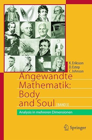 angewandte mathematik body and soul band 3 analysis in mehreren dimensionen 1st edition kenneth eriksson