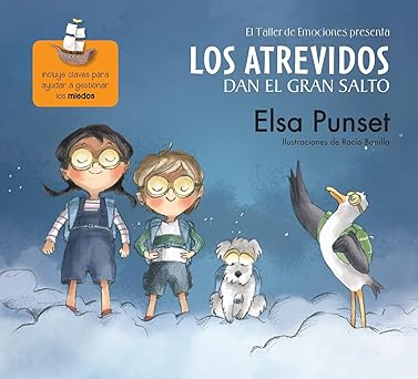 los atrevidos dan el gran salto / the daring take the plunge 1st edition elsa punset 6073139195,