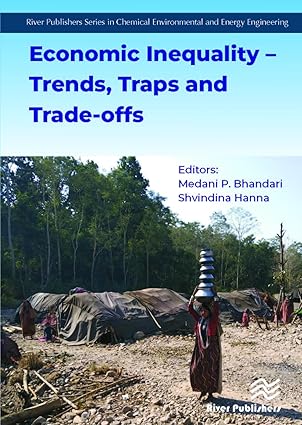 economic inequality a trends traps and trade offs 1st edition medani p bhandari ,shvindina hanna 8770223912,