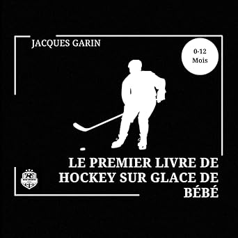 le premier livre de hockey sur glace de baba livre en noir et blanc a fort contraste pour babas de 0 a 12