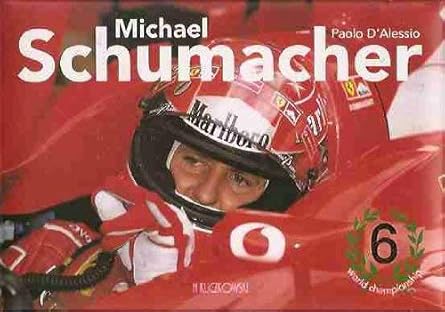 michael schumacher 1st edition paolo dialessio 8496241777, 978-8496241770