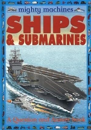 ships and submarines 1st edition chris oxlade 184273413x, 978-2846341189