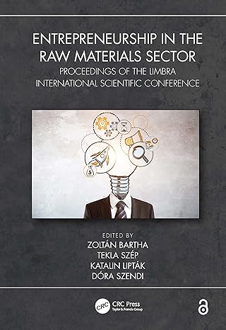 entrepreneurship in the raw materials sector proceedings of the limbra international scientific conference