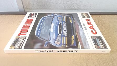touring cars 1st edition martin derrick 1856484912, 978-1856484916