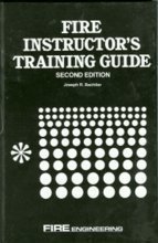 fire instructors training guide 1st edition joseph r bachtler 0878149120, 978-0878149124