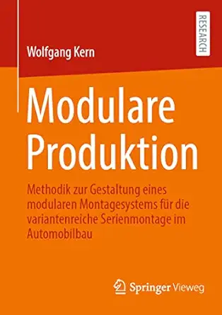 modulare produktion methodik zur gestaltung eines modularen montagesystems fa 1/4r die variantenreiche
