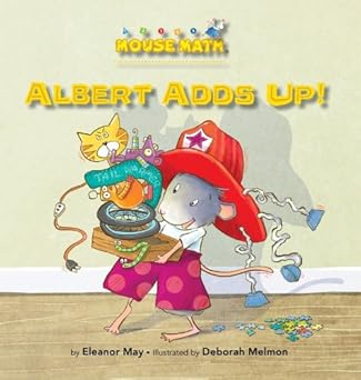 albert adds up 1st edition eleanor may ,deborah melmon 1575657449, 978-1575657448