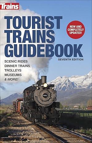 tourist trains guidebook 1st edition trains trains magazine 1627005897, 978-1627005890
