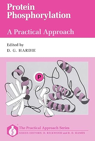 protein phosphorylation a practical approach 1st edition d grahame hardie 0199633053, 978-0199633050