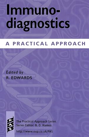 immunodiagnostics a practical approach 1st edition raymond edwards 0199635889, 978-0199635887