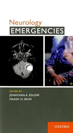 neurology emergencies 1st edition jonathan edlow ,magdy selim 0195388585, 978-0195388589