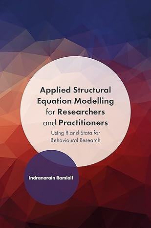 applied structural equation modelling for researchers and practitioners using r and stata for behavioural