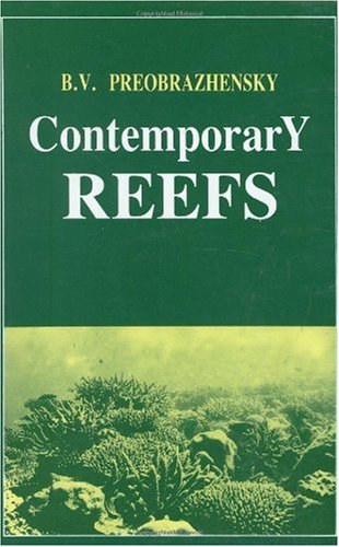 contemporary reefs 1st edition b v preobrazhensky 9061919452, 978-9061919452