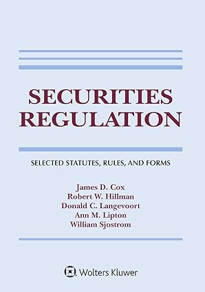 securities regulation selected statutes rules and forms 1st edition james d cox ,donald c langevoort