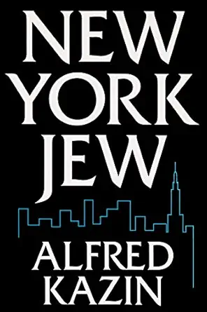 new york jew 1st edition alfred kazin 0815604130, 978-0815604136