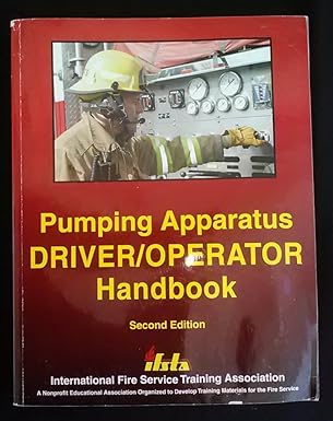 pumping apparatus driver operators handbook 1st edition michael a wieder ,carol smith ,cynthia s brakhage