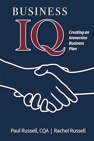 business iq creating an immersive business plan 1st edition paul russell ,rachel russell 1963998103,