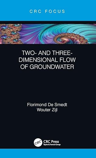 two and three dimensional flow of groundwater 1st edition florimond de smedt ,wouter zijl 1138578886,