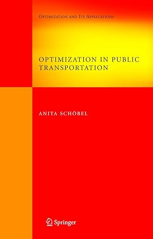 optimization in public transportation stop location delay management and tariff zone design in a public