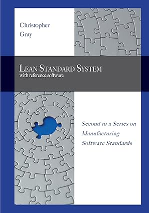 lean standard system with reference software 1st edition christopher gray 1425153178, 978-1425153175