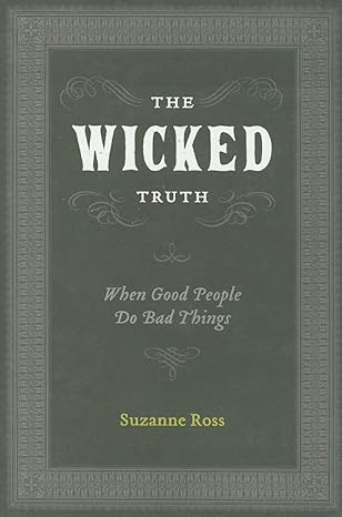the wicked truth 1st edition suzanne ross 160402982x, 978-1604029826