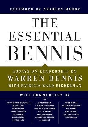 the essential bennis 1st edition warren g bennis ,patricia ward beiderman ,charles handy 047043239x,