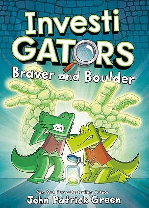 investigators braver and boulder 1st edition john patrick green 1250220068, 978-1250220066