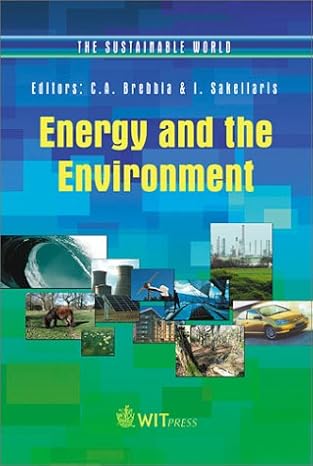 energy and the environment 1st edition c a brebbia ,i sakellaris 1853129704, 978-1853129704