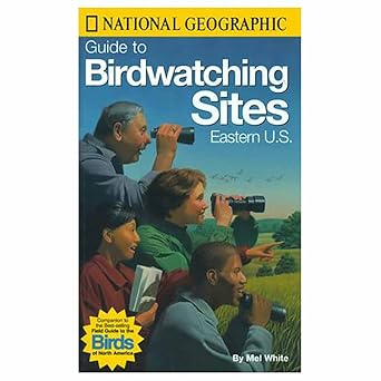 national geographic guide to bird watching sites eastern us 1st edition national geographic society