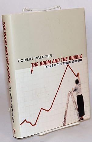 the boom and the bubble the us in the world economy 1st edition robert brenner 185984636x, 978-1859846360