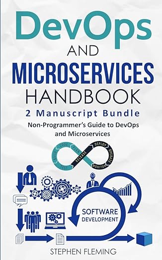 devops and microservices handbook non programmers guide to devops and microservices 1st edition stephen