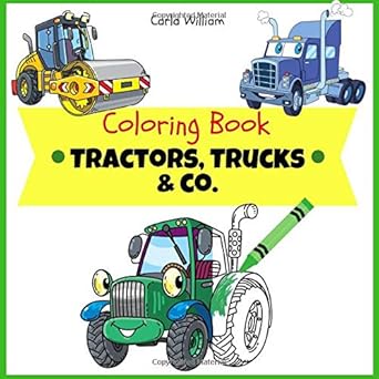 coloring book tractors trucks and co construction site and farm vehicles trucks excavator forklift fire truck