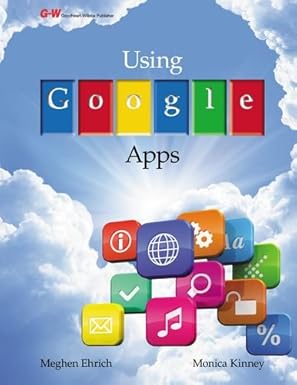 using google apps 1st edition meghen ehrich ,monica kinney 1619602970, 978-1619602977