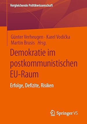 demokratie im postkommunistischen eu raum erfolge defizite risiken 1st edition ga 1/4nter verheugen ,karel
