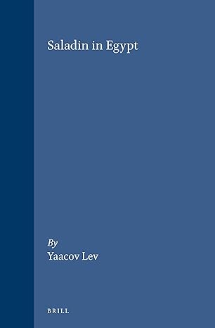 saladin in egypt 1st edition ya\\\\\\\'acov lev 9004112219, 978-9004112216