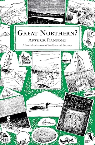 great northern 1st edition arthur ransome 0099427265, 978-0099427261