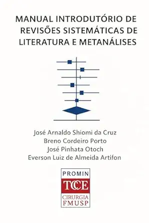 manual introduta rio de revisa es sistema ticas de literatura e metana lises 1st edition jose arnaldo shiomi