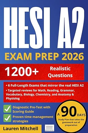 hesi a2 exam prep 2026 diagnostic pre test step by step answer explanations and 6 full length exams a 1 200+