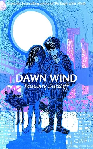 dawn wind 1st edition rosemary sutcliff 0192793594, 978-0192793591