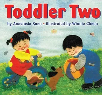 toddler two 1st edition anastasia suen ,winnie cheon 1584300523, 978-1584300526