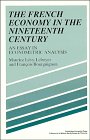 the french economy in the nineteenth century an essay in econometric analysis 1st edition maurice la c vy